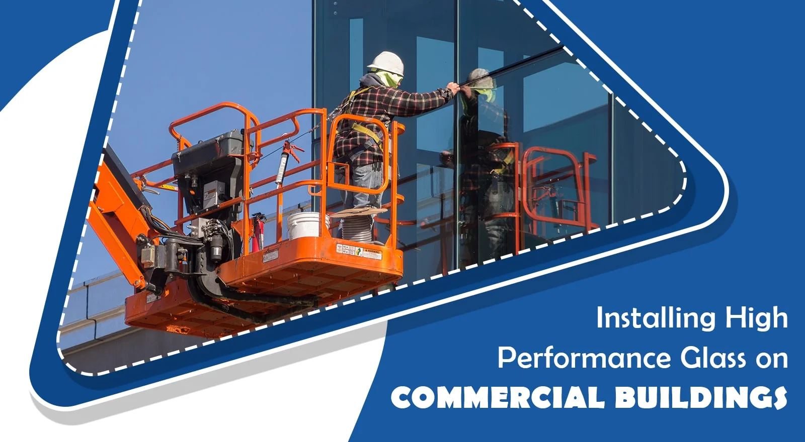 Installing High Performance Glass on Commercial Buildings